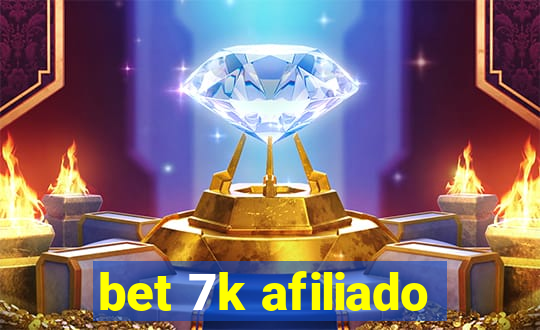 bet 7k afiliado